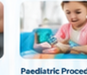 Paediatric Procedures